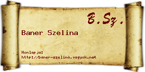 Baner Szelina névjegykártya